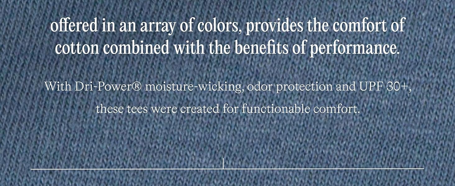 Offered in an array of colors, provides the comfort of cotton combined with benefits of performance